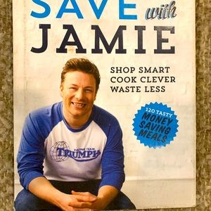 Save with Jamie: 120 tasty money saving recipes